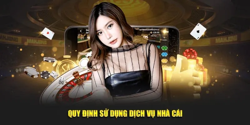 Điều khoản và quy định sử dụng dịch vụ của nhà cái S666